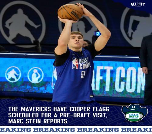 走个流程！Stein：独行侠安排弗拉格在选秀前访问达拉斯！
