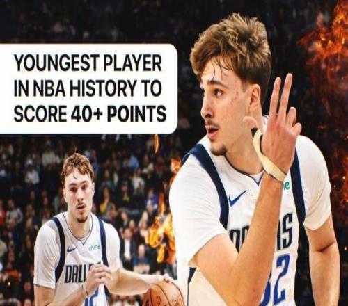 NBA历史最年轻单场40+！弗拉格不满19岁超越詹姆斯
