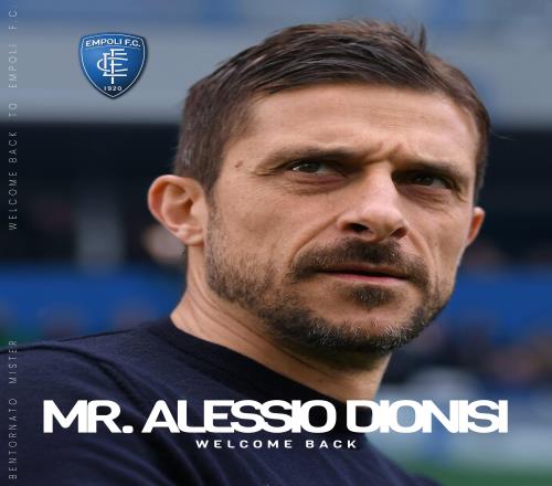 官宣：迪奥尼西重返恩波利执教，双方签约至2027年6月