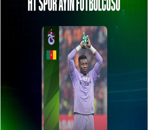 三场两零封仅丢1球，奥纳纳当选土媒评选的土超10月最佳球员