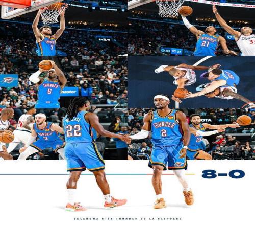 开赛8连胜！雷霆创造队史最佳开局纪录