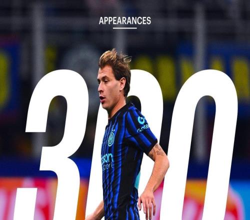 今日对阵那不勒斯，巴雷拉迎国米生涯第300场比赛